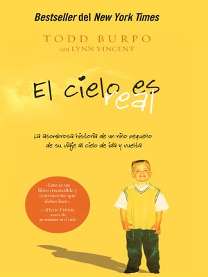El cielo es real by Todd Burpo